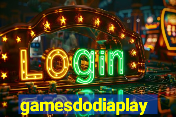 gamesdodiaplay