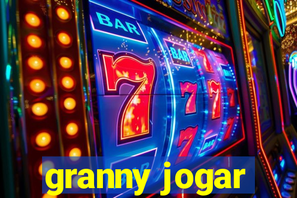 granny jogar