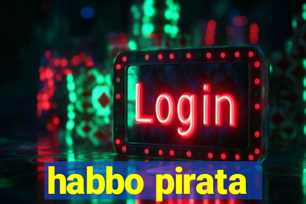 habbo pirata