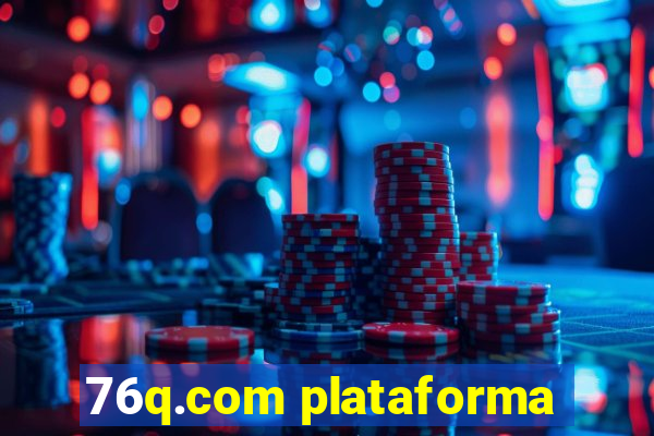 76q.com plataforma