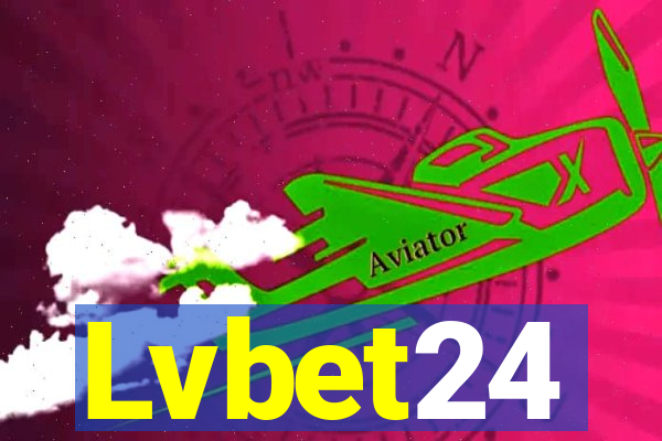 Lvbet24