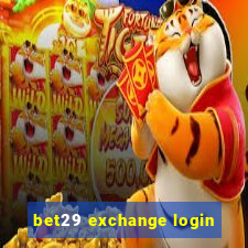 bet29 exchange login