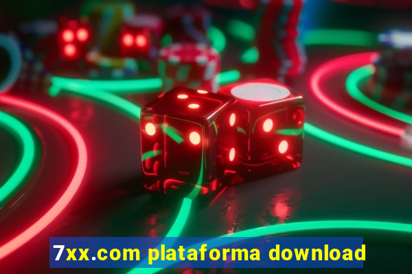 7xx.com plataforma download