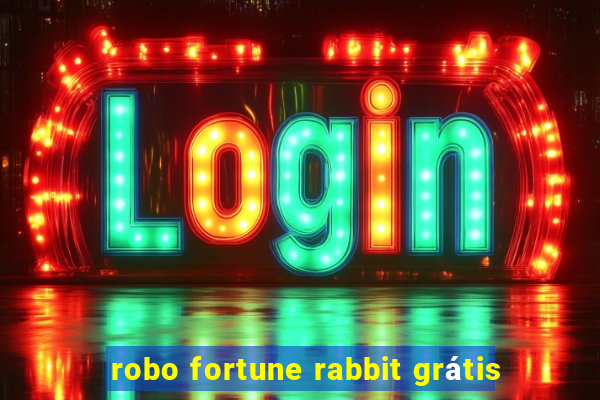 robo fortune rabbit grátis