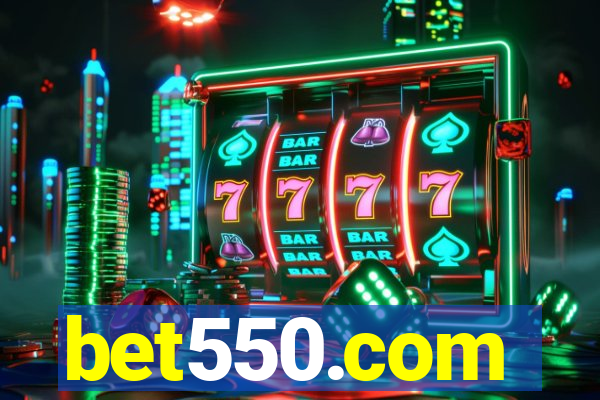 bet550.com