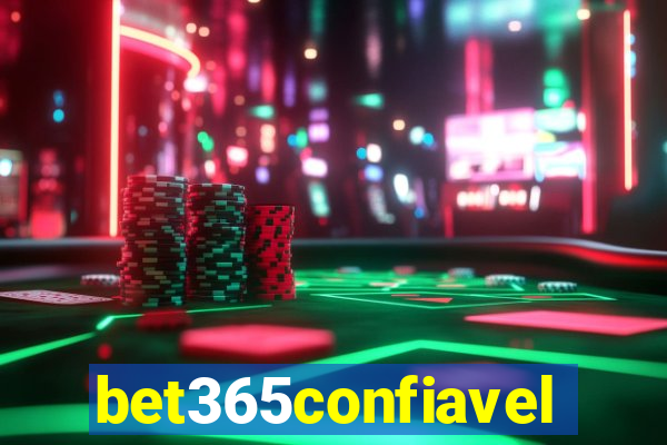 bet365confiavel