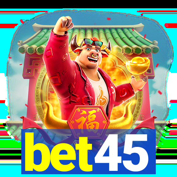 bet45