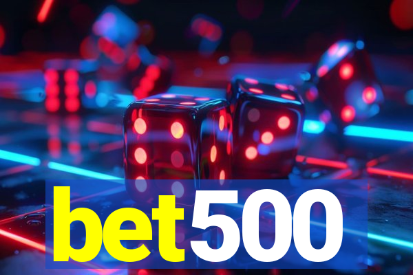 bet500