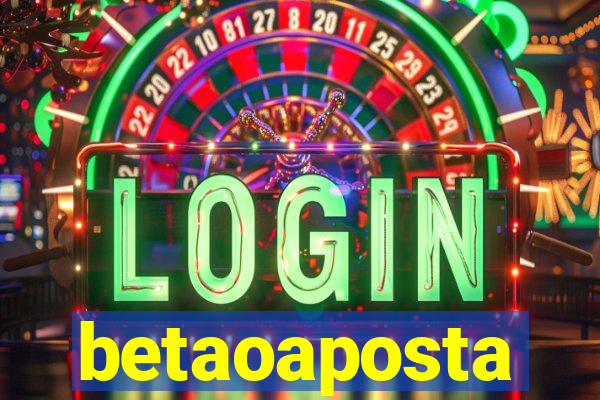 betaoaposta