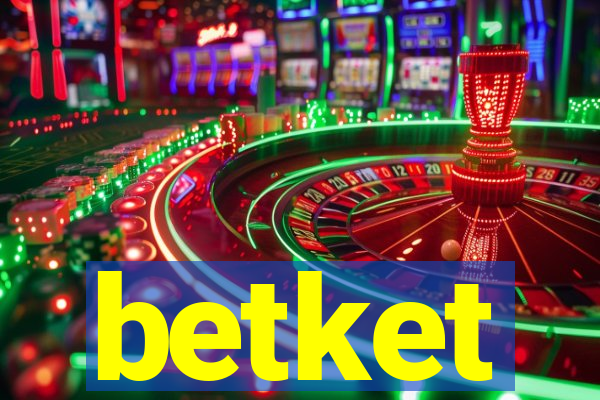 betket