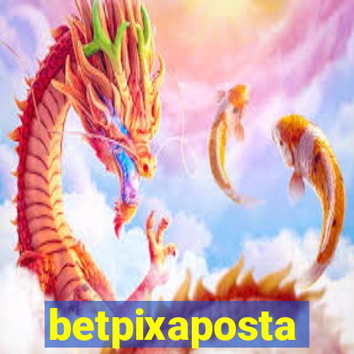 betpixaposta