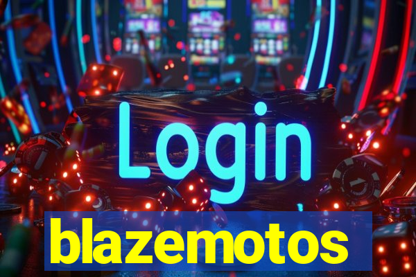 blazemotos