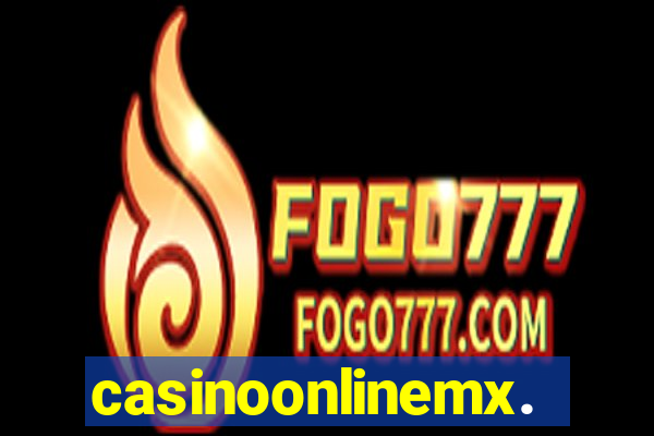 casinoonlinemx.mx