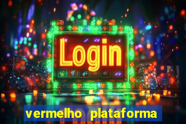 vermelho plataforma de jogos