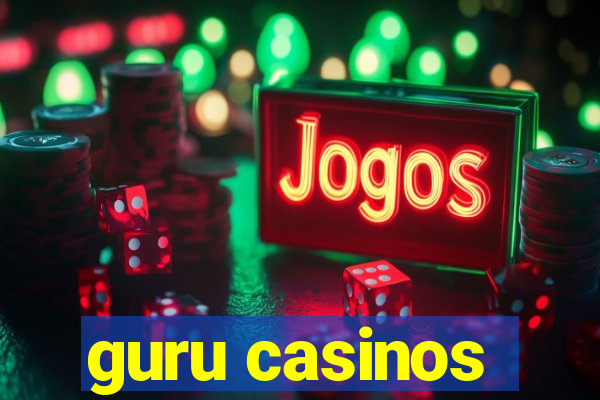 guru casinos