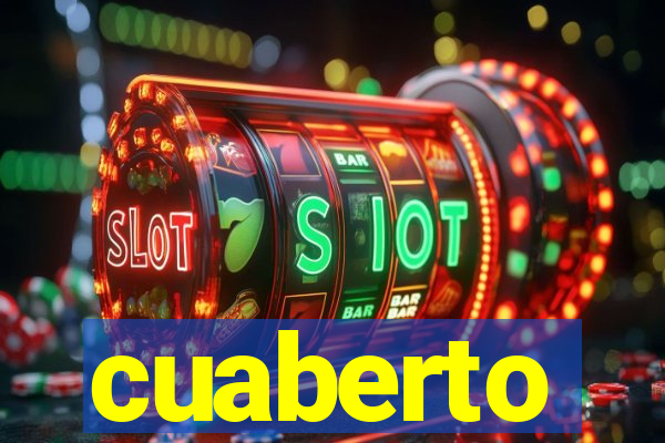 cuaberto