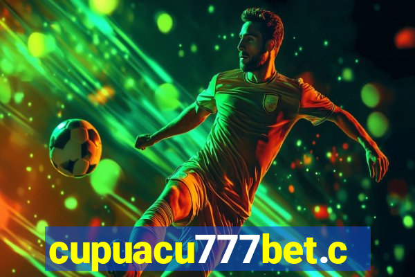 cupuacu777bet.com