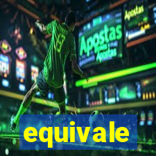 equivale