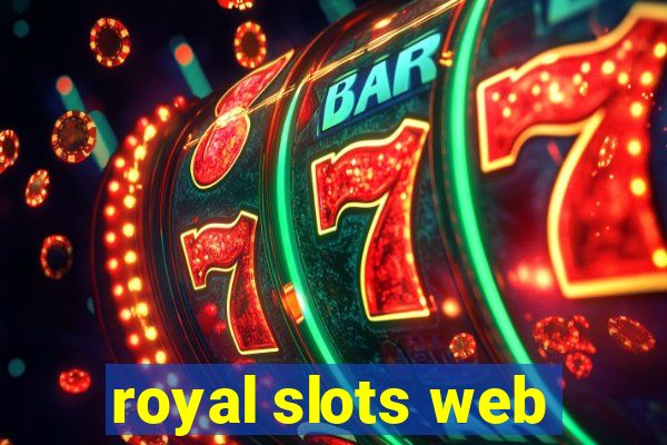 royal slots web