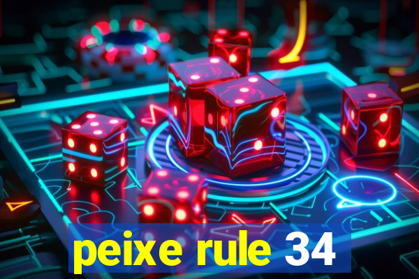 peixe rule 34