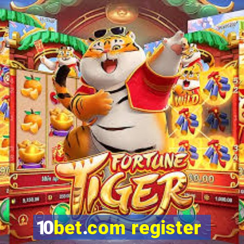 10bet.com register