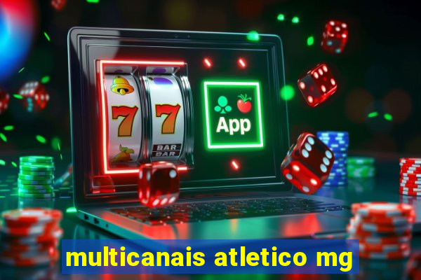 multicanais atletico mg