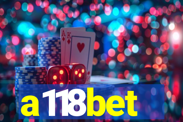 a118bet