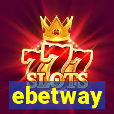 ebetway