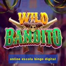 online escola bingo digital