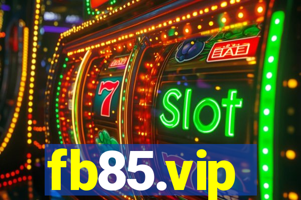 fb85.vip