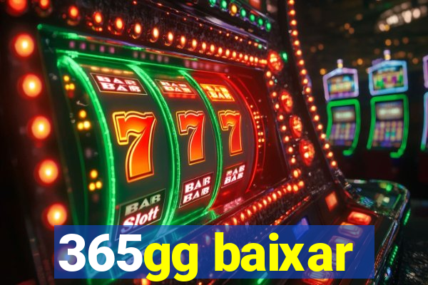 365gg baixar