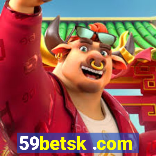 59betsk .com