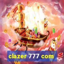 clazer 777 com