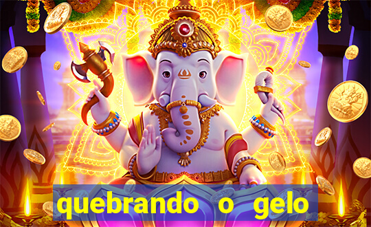 quebrando o gelo livro pdf