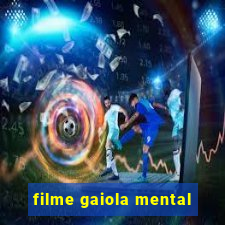 filme gaiola mental