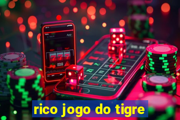 rico jogo do tigre