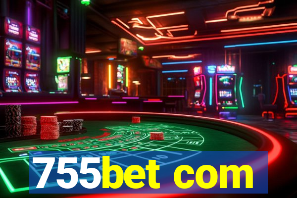 755bet com