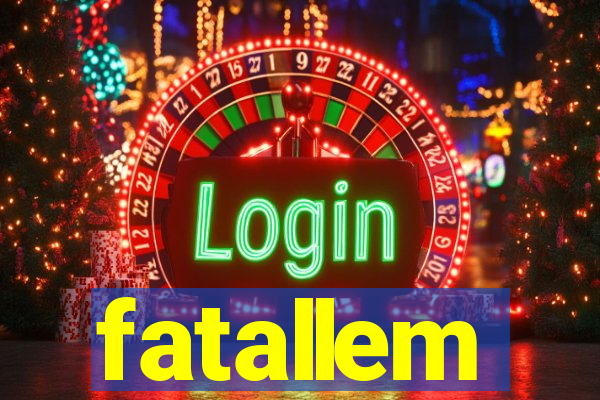 fatallem