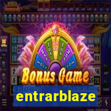 entrarblaze