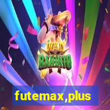 futemax,plus