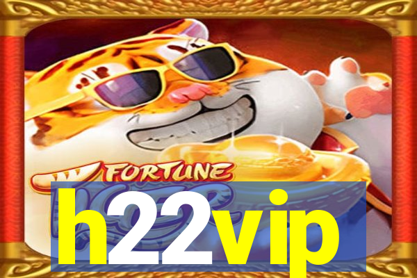 h22vip