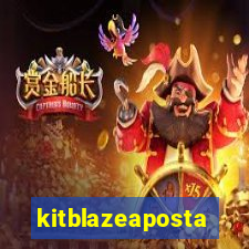 kitblazeaposta