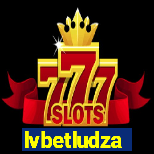 lvbetludza