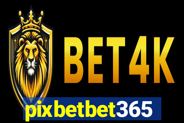 pixbetbet365