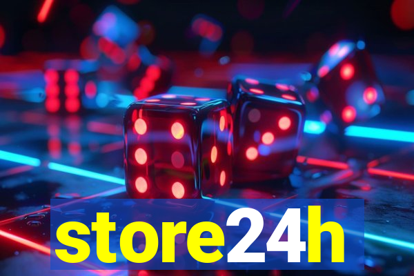 store24h